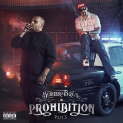Berner & B-Real - Prohibition Pt. 3